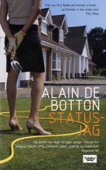 Statusjag av Alain de Botton (Innbundet)