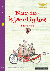Damms leseunivers 1: Kaninkjærlighet - I love you av Ulf Nilsson (Heftet)