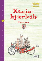 Damms leseunivers 1: Kaninkjærleik - I love you av Ulf Nilsson (Heftet)
