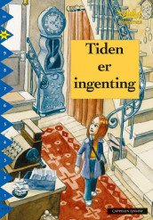 Damms leseunivers 1: Tiden er ingenting av Martin Widmark (Heftet)