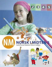 NM Norsk i midten 5 elevbok bm av Camilla Thornæs Haukeland og Kristín A. Sandberg (Innbundet)