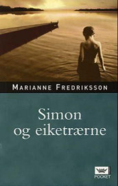 Simon og eiketrærne av Marianne Fredriksson (Heftet)