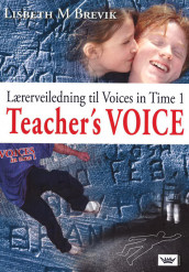Voices in Time 1 8. klasse Teacher's Voice av Lisbeth M. Brevik (Heftet)