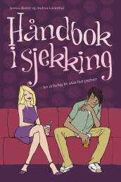 Håndbok i sjekking av Andrea Lavinthal og Jessica Rozler (Innbundet)