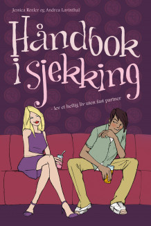 Håndbok i sjekking av Andrea Lavinthal og Jessica Rozler (Innbundet)