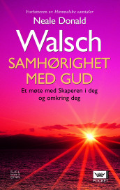 Samhørighet med Gud av Neale Donald Walsch (Heftet)