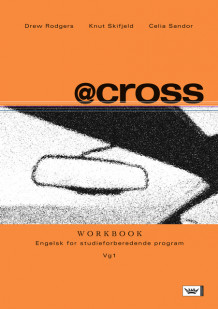 @cross Vg1 Workbook Bokmål av Drew Rodgers, Celia Suzanna Sandor og Knut Inge Skifjeld (Heftet)