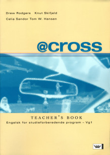 @cross Vg1 Teacher's Book av Tom Werner Hansen, Drew Rodgers, Celia Suzanna Sandor og Knut Inge Skifjeld (Heftet)