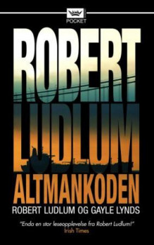 Altmankoden av Gayle Lynds og Robert Ludlum (Heftet)