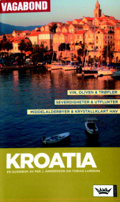 Kroatia av Per J. Andersson og Tobias Larsson (Heftet)