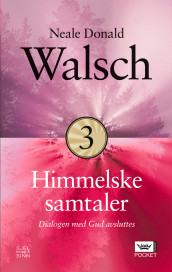 Himmelske samtaler av Neale Donald Walsch (Heftet)