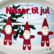 Nisser til jul av Gitte Schou Hansen (Innbundet)