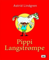 Pippi Langstrømpe av Astrid Lindgren (Innbundet)