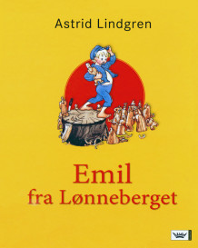 Emil fra Lønneberget av Astrid Lindgren (Innbundet)