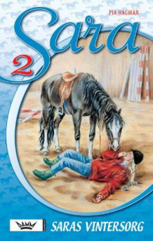 Saras vintersorg av Pia Hagmar (Heftet)