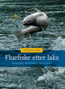 Fluefiske etter laks av Øystein Aas (Innbundet)