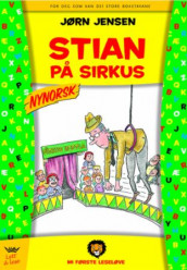 Stian på sirkus av Jørn Jensen (Innbundet)