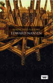 Edward Nansen av Robert Reed Flatjord (Innbundet)