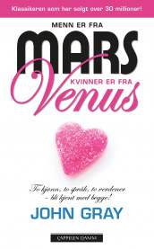 Menn er fra Mars, kvinner er fra Venus av John Gray (Heftet)