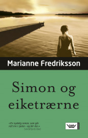 Simon og eiketrærne av Marianne Fredriksson (Heftet)