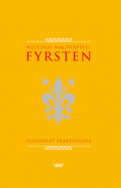 Fyrsten av Niccolò Machiavelli (Innbundet)