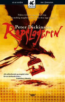 Repslageren av Peter Dickinson (Heftet)