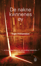 De nakne kvinnenes øy av Inger Frimansson (Heftet)