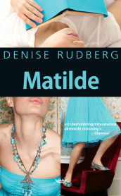 Matilde av Denise Rudberg (Heftet)