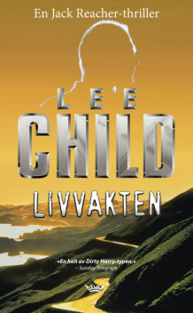 Livvakten av Lee Child (Heftet)