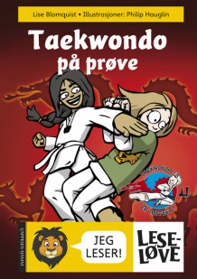 Leseløve - Taekwondo på prøve av Lise Blomquist (Innbundet)