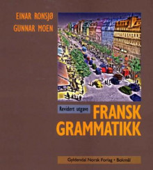 Fransk grammatikk av Einar Ronsjø og Gunnar Moen (Heftet)