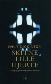 Skitne lille hjerte av Emily Dickinson (Innbundet)