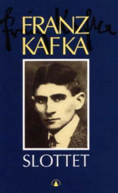 Slottet av Franz Kafka (Heftet)