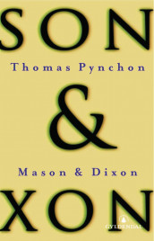 Mason og Dixon av Thomas Pynchon (Innbundet)