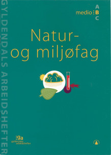 Natur- og miljøfag av Bjørn Gjefsen og Steinar Myhr (Heftet)