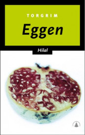 Hilal av Torgrim Eggen (Innbundet)