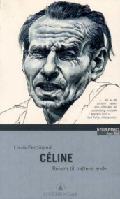 Reisen til nattens ende av Louis-Ferdinand Celine (Heftet)