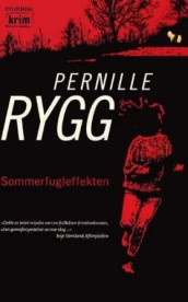 Sommerfugleffekten av Pernille Rygg (Heftet)