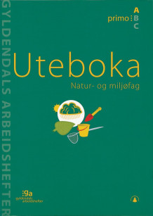 Natur- og miljøfag av Bjørn Gjefsen og Kari Gjefsen (Pakke)