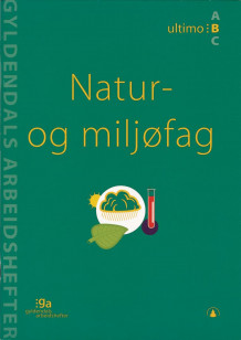 Natur- og miljøfag av Bjørn Gjefsen og Steinar Myhr (Pakke)