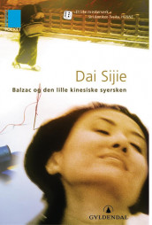 Balzac og den lille kinesiske syersken av Bente Christensen og Sijie Dai (Heftet)