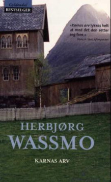 Karnas arv av Herbjørg Wassmo (Heftet)