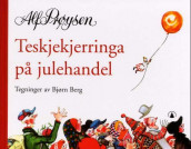 Teskjekjerringa på julehandel av Alf Prøysen (Innbundet)