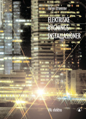Elektriske bygningsinstallasjoner av Helge Strømme (Heftet)