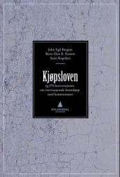 Kjøpsloven 1988 og FN-konvensjonen 1980 om internasjonale løsørekjøp av John Egil Bergem, Berte-Elen Reinertsen Konow og Stein Rognlien (Innbundet)
