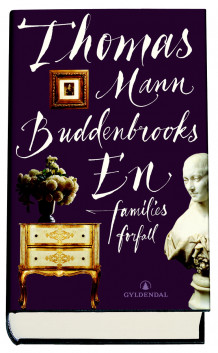 Buddenbrooks av Thomas Mann (Innbundet)