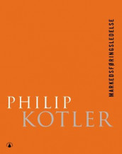 Markedsføringsledelse av Philip Kotler (Heftet)