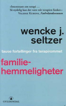 Familiehemmeligheter av Wencke J. Seltzer (Heftet)