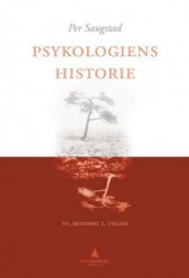 Psykologiens historie av Per Saugstad (Heftet)