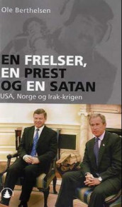 En frelser, en prest og en satan av Ole Berthelsen (Heftet)